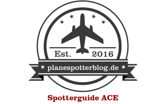 Spotterguide Flughafen Lanzarote (ACE/GCRR)